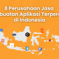 8 Perusahaan Jasa Pembuatan Aplikasi Terpercaya di Indonesia 85x85
